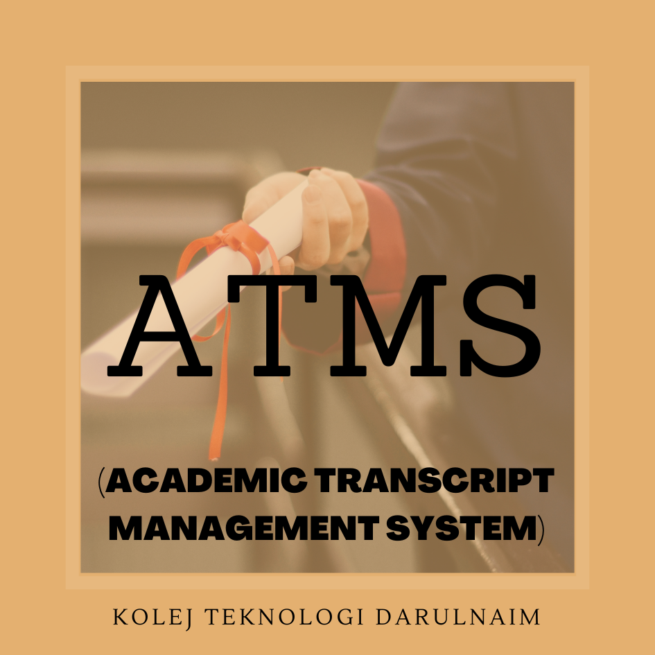 ACADEMIC TRANSCRIPT MANAGEMENT SYSTEM